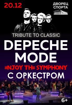 DEPECHE MODE - ENJOY THE SYMPHONY TRIBUTE SHOW